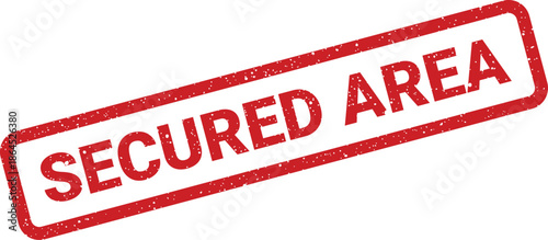 Red rubber stamp indicating a secured area, representing restricted access or a protected zone