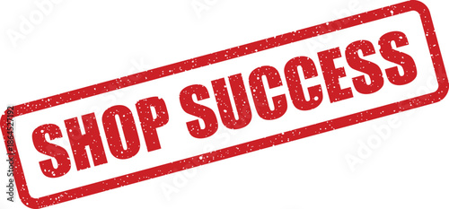 Shop success grunge rubber stamp vector illustration featuring a distressed texture effect for business achievement and verification