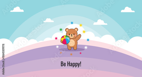 Cheerful cartoon bear holding a colorful ball under a pastel rainbow with the uplifting message 'Be Happy!' for a kids poster.