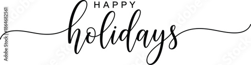 Elegant Happy Holidays greeting card with modern calligraphy design