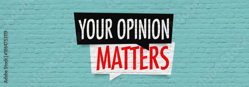 Photos Your opinion matters