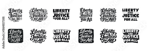 Liberty and justice for all - inspirational typography designs