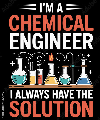 For chemical engineers who always have the solution.