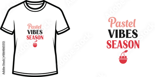 Typography t-shirt design with "Pastel Vibes Season" lettering; T-shirt themed artwork. isolated on white background