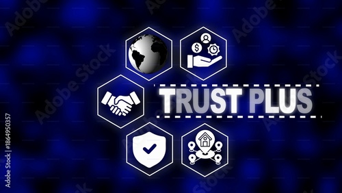 Trust Plus Concept with Global Icons and Network Connections on Blue Background reliability security
