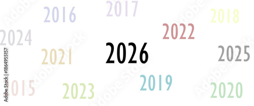 2026 2027 2028 New Year. Numbers in sequence. Calendar. Years follow each other. On a white background