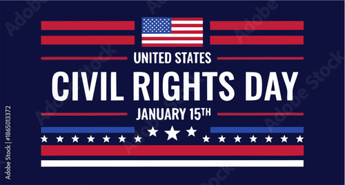 United States Civil Rights Day Banner: January 15th Commemorative Graphic with American Flag