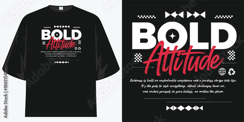 bold attitude motivational text typography graphic design distressed vintage retro aesthetic apparel art t shirt design vector illustration artwork
