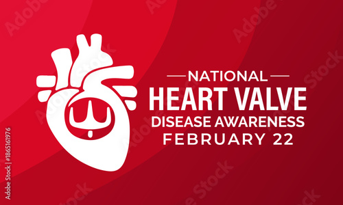 Vector illustration based on the theme of National Heart Valve Disease Awareness Day, observed every February, designed for banner, poster, card, and background use.