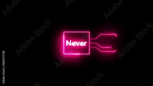 Never- text neon bright magenta red color animation on black background.  Rectangle frame neon text letter animation.
