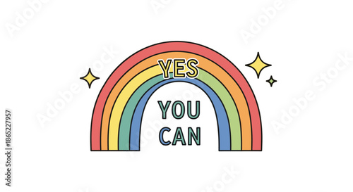 Vibrant hand drawn rainbow illustration accompanied by motivational text that reads yes you can surrounded by small yellow star shapes.