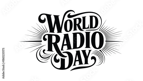World Radio Day vintage typography design with decorative rays for global broadcasting celebration, awareness poster, banner, social media and event promotion