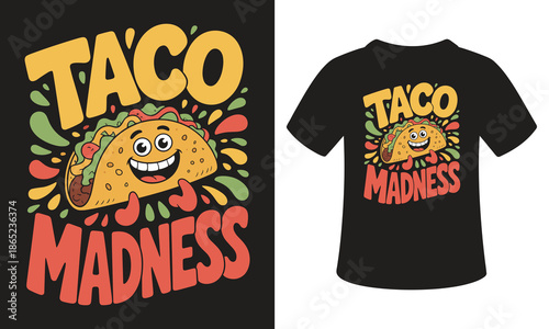 Vibrant taco madness t-shirt design with smiling taco