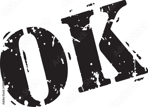 Distressed O K stamp grunge black