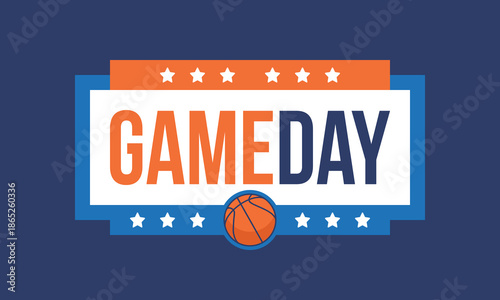 Game Day. Basketball playoff in March. Super sport party in United States. Final games of season tournament. Professional team championship. Ball for basketball. Sport poster. Vector