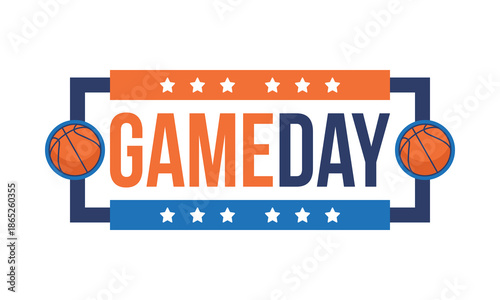 Game Day. Basketball playoff in March. Super sport party in United States. Final games of season tournament. Professional team championship. Ball for basketball. Sport poster. Vector