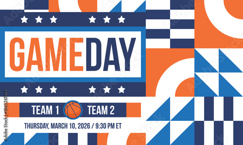 Game Day. Basketball playoff in March. Super sport party in United States. Final games of season tournament. Professional team championship. Ball for basketball. Sport poster. Vector