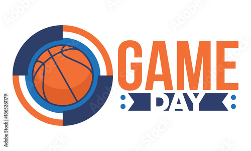 Game Day. Basketball playoff in March. Super sport party in United States. Final games of season tournament. Professional team championship. Ball for basketball. Sport poster. Vector
