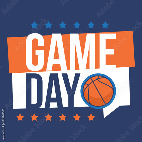 Game Day. Basketball playoff in March. Super sport party in United States. Final games of season tournament. Professional team championship. Ball for basketball. Sport poster. Vector