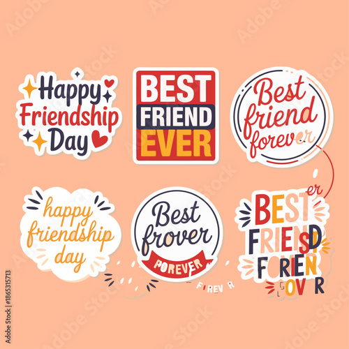 Colorful friendship stickers with playful typography celebrate best friends love bonding positivity joy and cheerful relationship messages
