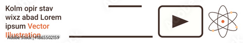 Science, technology, education, media, physics, content creation. Minimalist design with atomic structure, play button and placeholder text. Science and technology concepts