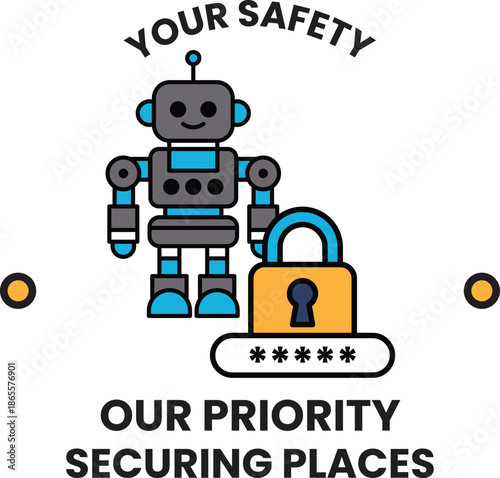 A robot is standing next to a lock and the words "Your Safety" are above it