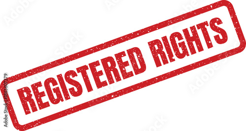 Distressed rectangular rubber stamp displaying registered rights text, essential for intellectual property or legal protection