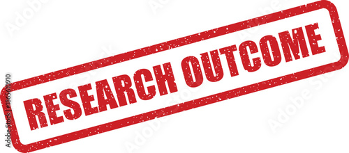 Distressed red rubber stamp displaying the phrase research outcome, indicating conclusive results from an investigation
