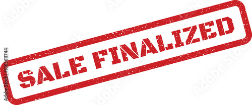 Distressed red rubber stamp with SALE FINALIZED text indicating a completed business transaction