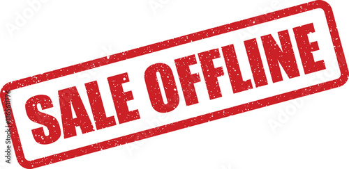 Distressed red rubber stamp with SALE OFFLINE text, indicating an unavailable promotion or ended event