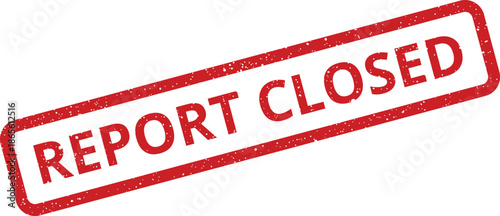 Distressed rubber stamp graphic showing REPORT CLOSED indicating a project or case has concluded