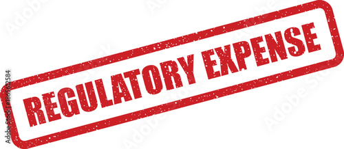 Distressed rubber stamp label displaying REGULATORY EXPENSE for financial reporting and cost tracking