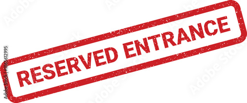 Gritty textured rubber stamp clearly designating a reserved entrance for VIP access or exclusive event pathways
