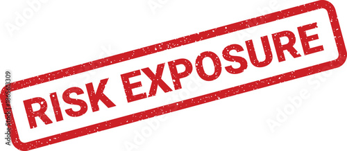 Grunge rubber stamp illustration with RISK EXPOSURE text for financial and operational vulnerability indicators