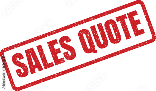 Grunge rubber stamp impression displaying the words SALES QUOTE in a bold red font, angled for effect