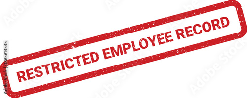 Grunge style red stamp featuring Restricted Employee Record for human resources confidentiality