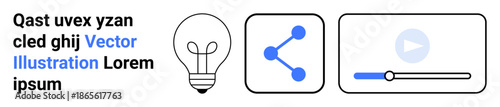 Creativity, innovation, digital sharing, media, technology services, online engagement. Lightbulb, share symbol and media player in minimalistic style. Creativity and digital sharing concept