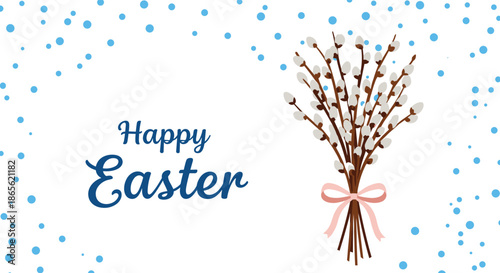 'Happy Easter' greeting card featuring a delicate bouquet of pussy willow branches tied with a pink bow on a dotted background.