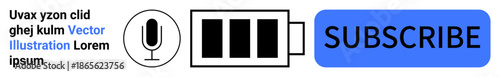 Content creation, podcasts, audio marketing, subscriptions, streaming platforms, user engagement. Microphone, battery icon and subscription button. Content creation and podcasts concepts