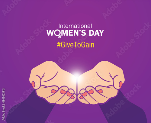 Give To Gain - International women's day concept poster. Woman sign illustration background. 2026 women's day campaign theme - #GiveToGain