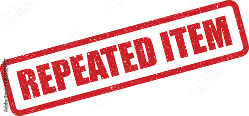 Grungy red rectangular rubber stamp indicating a repeated item or duplicate record for business processing
