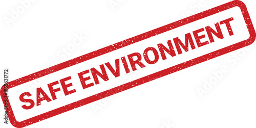 Isolated red rectangular rubber stamp graphic conveying SAFE ENVIRONMENT with a unique grunge textured appearance