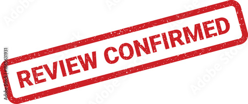 Official grunge rubber stamp mark with REVIEW CONFIRMED text indicating verification and acceptance