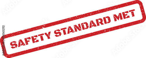 Official looking red rubber stamp signifying that a specific safety standard has been successfully met