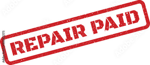 Official looking textured seal mark containing the significant message REPAIR PAID for payment confirmation documents