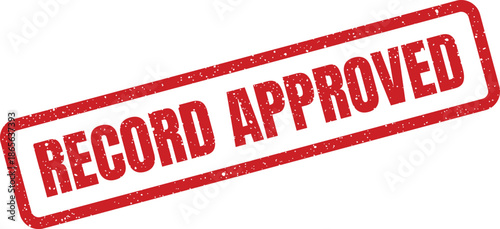 Red grunge rubber stamp impression with the text RECORD APPROVED diagonally oriented for official documentation