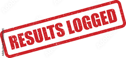 Red rectangular grunge rubber stamp displaying the important text RESULTS LOGGED for official document tracking