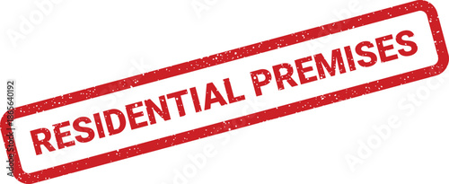Residential premises declaration in a worn rectangular rubber stamp style for property graphics