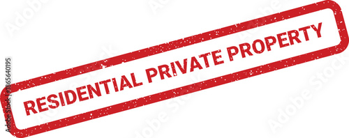 Residential private property warning presented in a classic textured rectangular stamp format