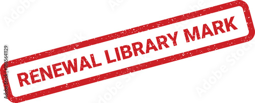 Textured red rubber stamp displaying the words renewal library mark, suggesting an official label or identifier